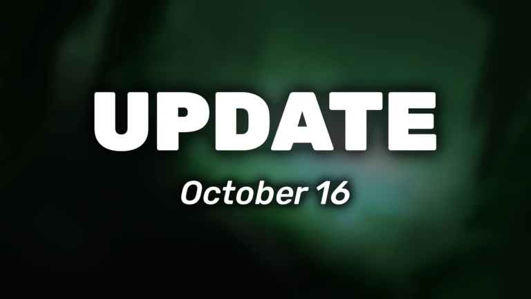 Black and green background with the words UPDATE October 16 in white